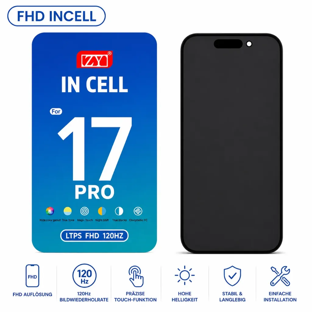 ZY Incell Display für iPhone 17 Pro – FHD 120Hz LCD Touchscreen Ersatzdisplay